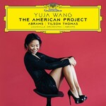 Yuja Wang, The American Project