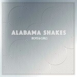 Alabama Shakes, Boys & Girls (Deluxe Edition)