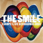 The Smile, Europe: Live Recordings 2022