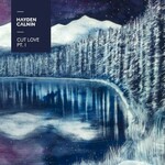 Hayden Calnin, Cut Love Pt. 1 mp3
