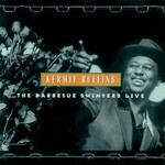 Kermit Ruffins, The Barbecue Swingers Live