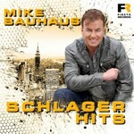 Mike Bauhaus, Schlager Hits