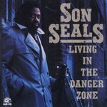Son Seals, Living In The Danger Zone mp3
