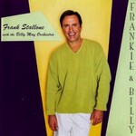 Frank Stallone, Frankie & Billy with the Billy May Orchestra mp3