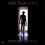 Lee Clayton, Naked Child