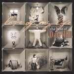 Dan Hill, Love of My Life: The Best of Dan Hill