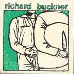 Richard Buckner, Richard Buckner