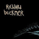 Richard Buckner, The Hill