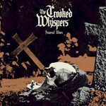 The Crooked Whispers, Funeral Blues