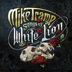 Mike Tramp, Songs Of White Lion mp3