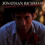 Jonathan Richman, iJonathan, Te Vas A Emocionar!