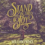 William Prince, Stand in the Joy mp3