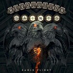 Revolution Saints, Eagle Flight