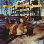 Xysma, Girl On the Beach