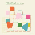 Tilo Weber, Tesserae