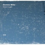 Dominic Miller, Silent Light mp3