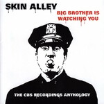 Skin Alley, Big Brother Is Watching You