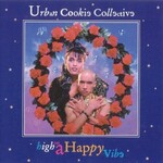 Urban Cookie Collective, High On A Happy Vibe