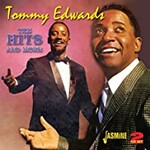 Tommy Edwards, The Hits and More