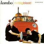 Kombo, The Big Blast