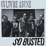 Culture Abuse, So Busted mp3