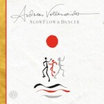 Andreas Vollenweider, Slow Flow & Dancer mp3