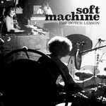 Soft Machine, The Dutch Lesson