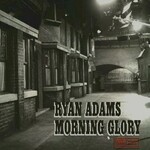 Ryan Adams, Morning Glory