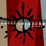 Bruce Cockburn, O Sun O Moon
