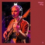 Mega Bog, Mega Bog on Audiotree Live