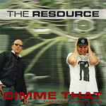 The Resource, Gimme That (featuring Jimmy Napes)
