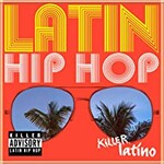 Various Artists, Latin Hip Hop mp3