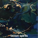 Brown Spirits, Vol 1 mp3