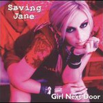 Saving Jane, Girl Next Door