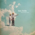 Ben Folds, What Matters Most