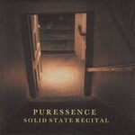 Puressence, Solid State Recital mp3