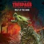 Trespass, Wolf At The Door mp3