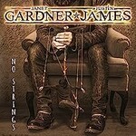 Janet Gardner & Justin James, No Strings