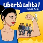La petite culotte, Liberta Lolita!