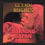 Glenn Hughes, Burning Japan Live mp3