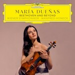 Maria Duenas, Beethoven and Beyond