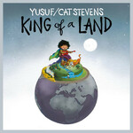Yusuf/Cat Stevens, King of a Land