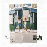 Olivia Dean, Ok Love You Bye mp3