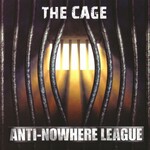 Anti-Nowhere League, The Cage