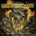Mission in Black, Anthems of a Dying Breed