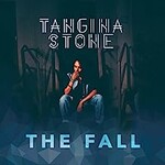 Tangina Stone, The Fall