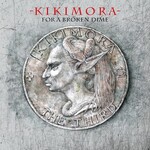 Kikimora, For A Broken Dime mp3