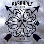 Karbholz, Uberdosis Leben mp3