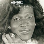 ANOHNI and the Johnsons, My Back Was A Bridge For You To Cross mp3