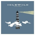 Idlewild, I Understand It